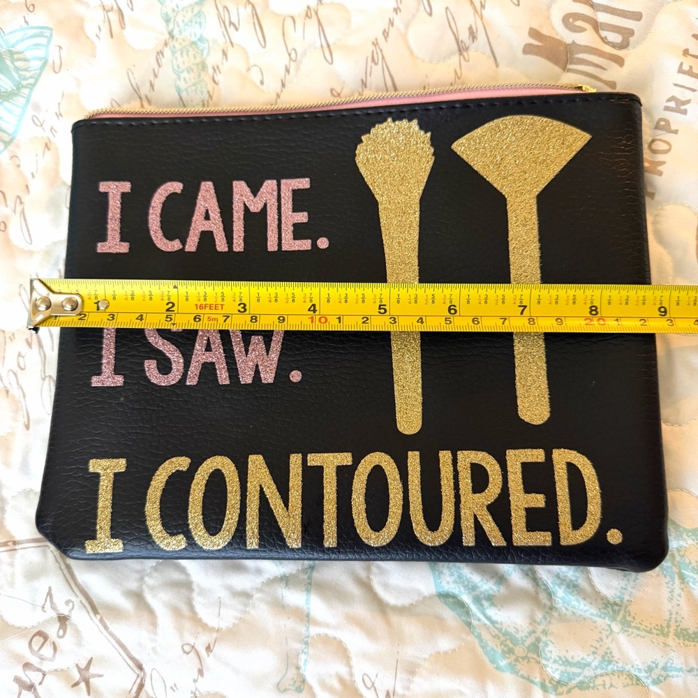 5/$25 Black Makeup Pouch Gold and Pink Text “I came, I saw, I contoured” - Picture 7 of 7
